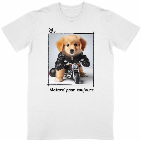 Tee Shirt Unisexe - Motard Pour toujours